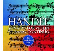 George Frideric Handel Handel: Sonatas for Violin and Basso Continuo (CD) Album