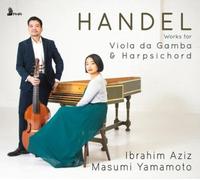 George Frideric Handel Handel: Works for Viola Da Gamba & Harpsichord (CD) Album