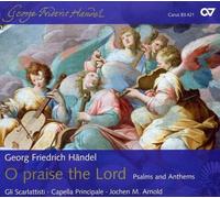 GEORGE FRIDERIC HANDEL O Praise the Lord
