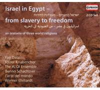George Frideric Israel in Egypt - From Slavery to Freedom: An Oratorio of T (CD)