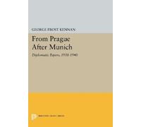 George Frost Kennan From Prague After Munich (Tascabile)