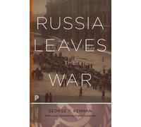 George Frost Kennan Russia Leaves the War (Tascabile) Princeton Classics