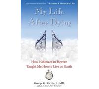 George G. , Jr. Ritchie My Life After Dying (Tascabile)