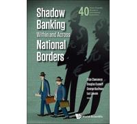 George G Kaufma Shadow Banking Within And Across National Bor (Copertina rigida)
