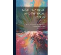 George Gabriel Stokes Baron John Willia Mathematical and Phys (Copertina rigida)