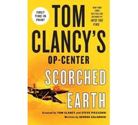 George Galdorisi Tom Clancy's Op-Center: Scorched Earth (Tascabile)