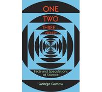 George Gamow Gamow George One, Two, Three...Infinity (Tascabile)