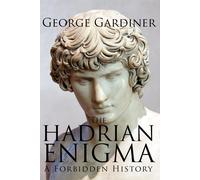 George Gardiner The Hadrian Enigma (Tascabile)