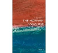 George Garnett The Norman Conquest (Tascabile) Very Short Introductions