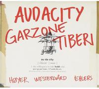 George Garzone & Frank Tiberi Audacity (CD) Album