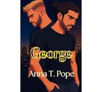 George (George; Portuguese Translation): Um romance M/M sobre amadurecimento e segunda chance