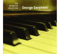 GEORGE GERSHWIN - Definitive Collection