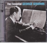 Essential George Gershwin, the