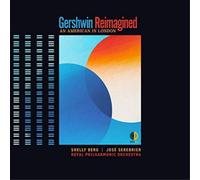 Berg, Shelly/ Serebrier, Jose/ Royal Philharmonic - Gershwin Reimagined: An American In London