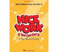 George Gershwin Nice Work If You Can Get It (Vocal Selections) (Tascabile)