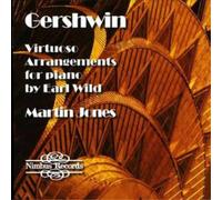 George Gershwin Virtuoso Arrangements for Piano (Wild, Jones) (CD) Album