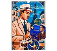 George Gershwin (Wandkalender 2027 DIN A4 hoch), CALVENDO Monatskalender