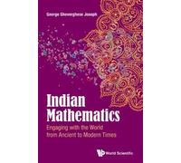 George Ghevergh Indian Mathematics: Engaging With The World From Anc (Tascabile)