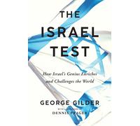 George Gilder The Isreal Test (Tascabile)