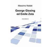 George Gissing ed Emile Zola