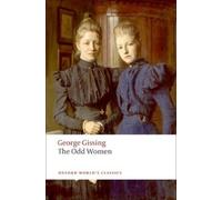 George Gissing The Odd Women (Tascabile) Oxford World's Classics