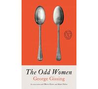 George Gissing The Odd Women (Tascabile) Smith & Taylor Classics