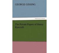 George Gissing The Private Papers of Henry Ryecroft (Tascabile)