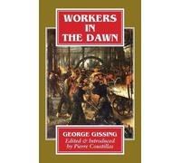 George Gissing Workers in the Dawn (Tascabile)