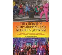 George González The Church of Stop Shopping and Religious Act (Copertina rigida)