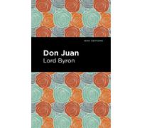 George Gordon Byron Don Juan (Copertina rigida) Mint Editions