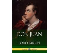 George Gordon Byron Don Juan (Tascabile)