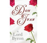 George Gordon Byron Don Juan (Tascabile)