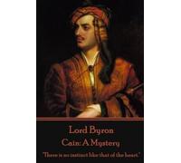 George Gordon Byron Lord Byron - Cain (Tascabile)