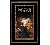 George Gordon Byron Lord Byron (Tascabile)