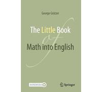George Grätzer George Grätz The Little Book of Math into Engli (Tascabile)