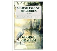 George Graham Marsh Island Memories (Tascabile)