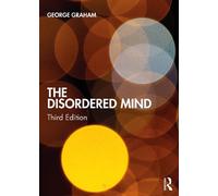 George Graham The Disordered Mind (Tascabile)