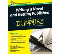 George Green Lizzy E. Writing a Novel and Getting Published For Dum (Tascabile)