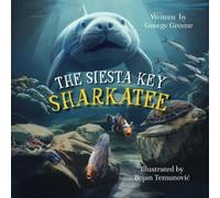 George Greene The Siesta Key Sharkatee (Tascabile)