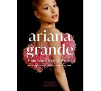 George Griffiths Ariana Grande (Copertina rigida)