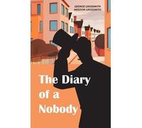 George Grossmith Weedon Grossmith The Diary of a Nobody (Copertina rigida)