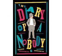 George Grossmith Weedon Grossmith The Diary of a Nobody (Tascabile)