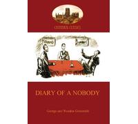 George Grossmith Weedon Grossmith The Diary of a Nobody (Tascabile)