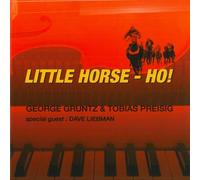 George Gruntz & Tobias Preisig Little horse - ho (CD) Album