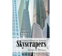 George H. Douglas Skyscrapers (Tascabile)