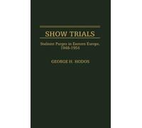 George H. Hodos Show Trials (Copertina rigida)