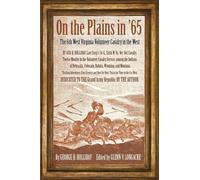 George H. Holliday On the Plains in '65 (Copertina rigida)