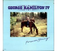 George Hamilton IV - Forever Young