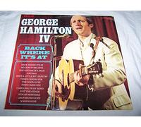 GEORGE HAMILTON IV - GEORGE HAMILTON IV - BACK WHERE IT'S AT LP