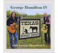 GEORGE HAMILTON IV & V Texas Cowboy Church (CD)